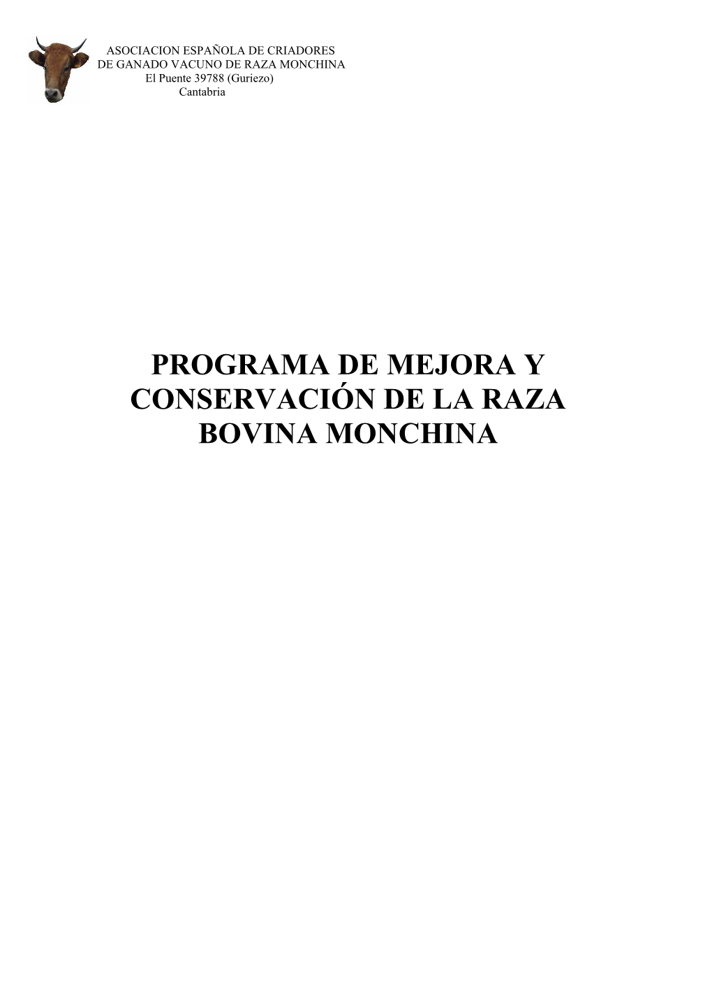 Programa De Mejora Y Conservación De La Raza Bovina Monchina