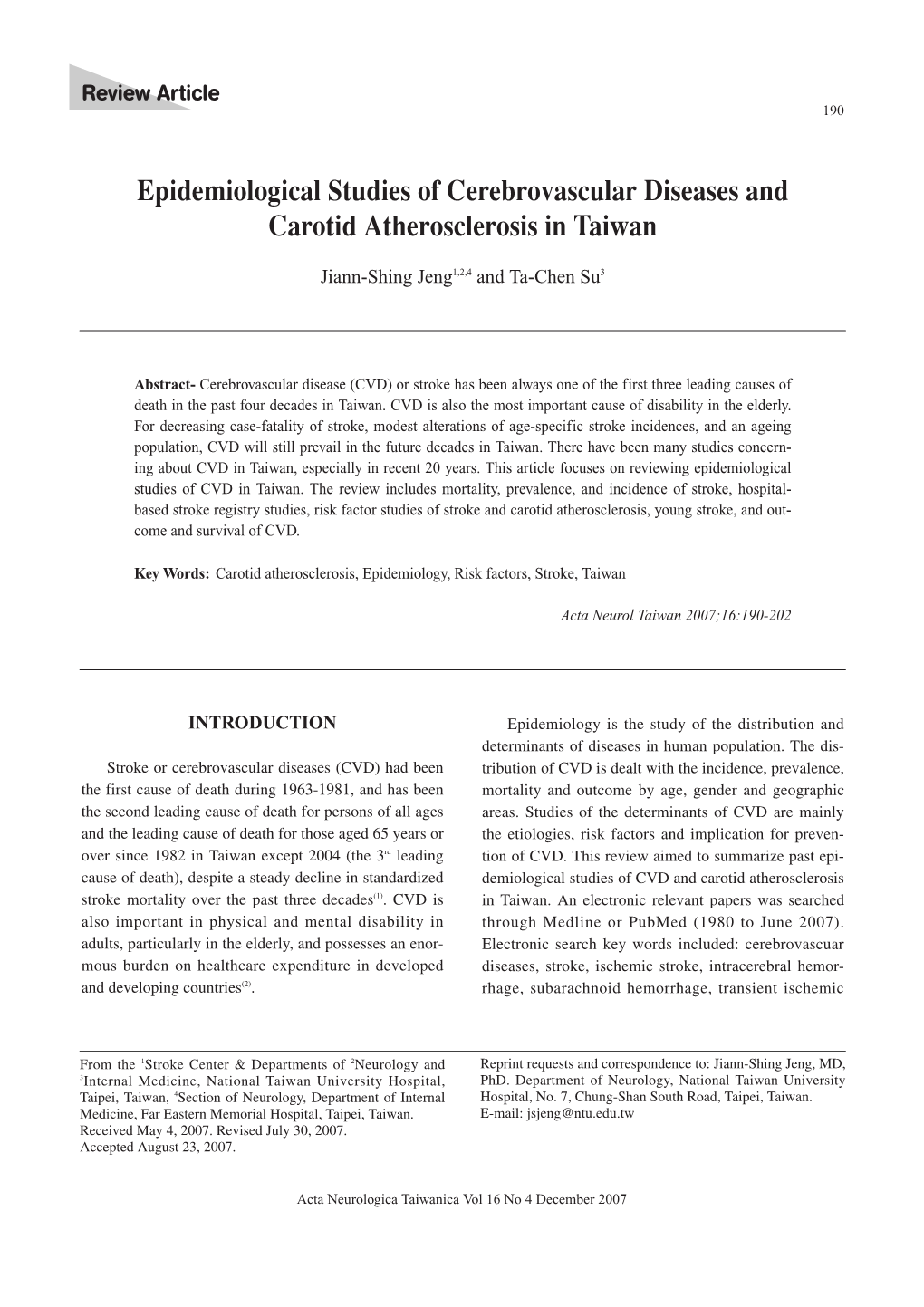 Epidemiological Studies of Cerebrovascular Diseases and Carotid Atherosclerosis in Taiwan