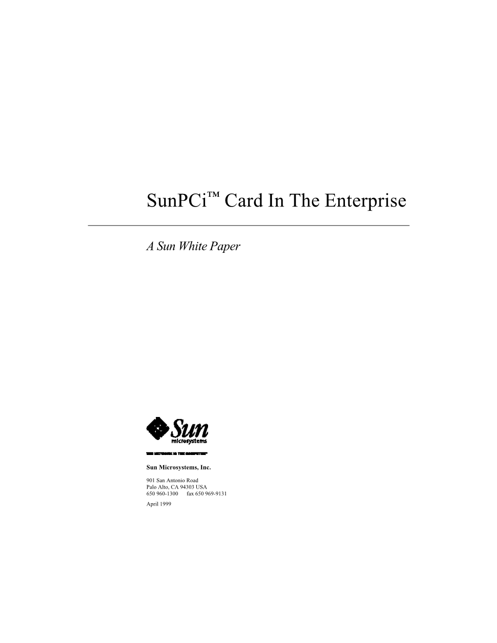 Sunpci Card in the Enterprise