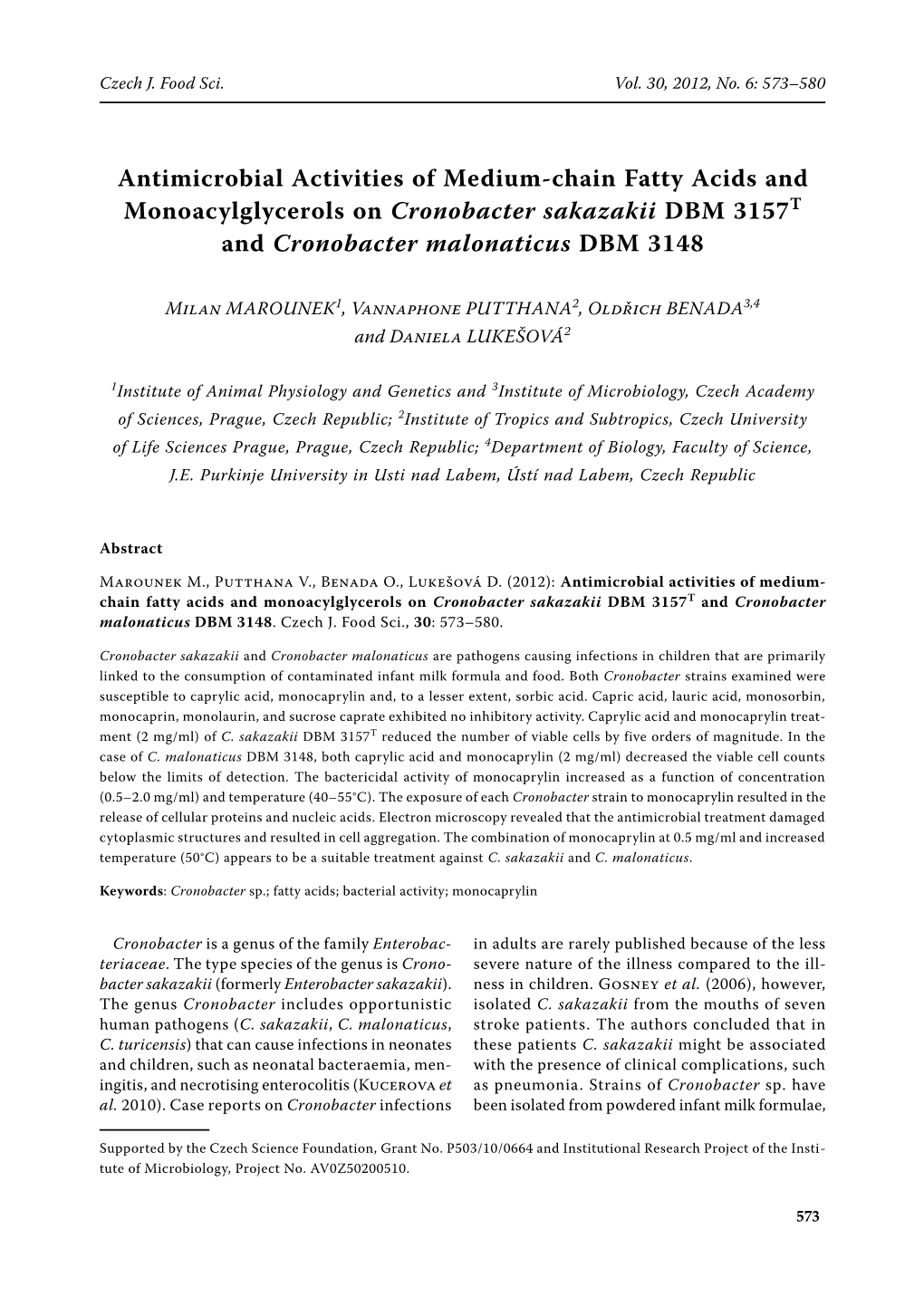 Antimicrobial Activities of Medium-Chain Fatty Acids and Monoacylglycerols on Cronobacter Sakazakii DBM 3157T and Cronobacter Malonaticus DBM 3148