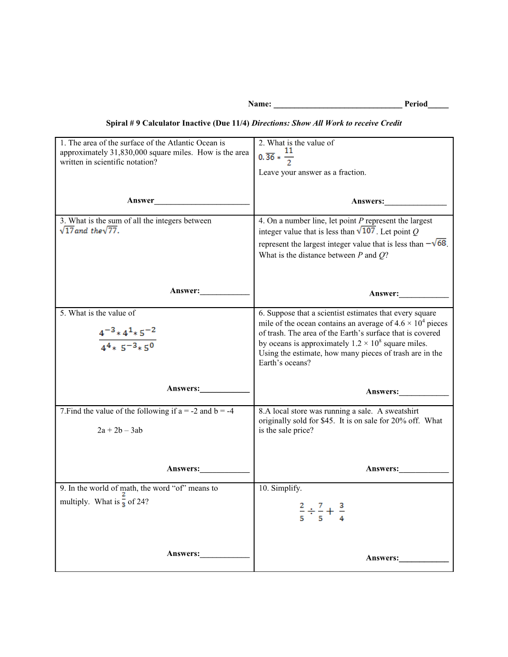 Spiral # 9 Calculator Inactive (Due 11/4) Directions: Show All Work to Receive Credit