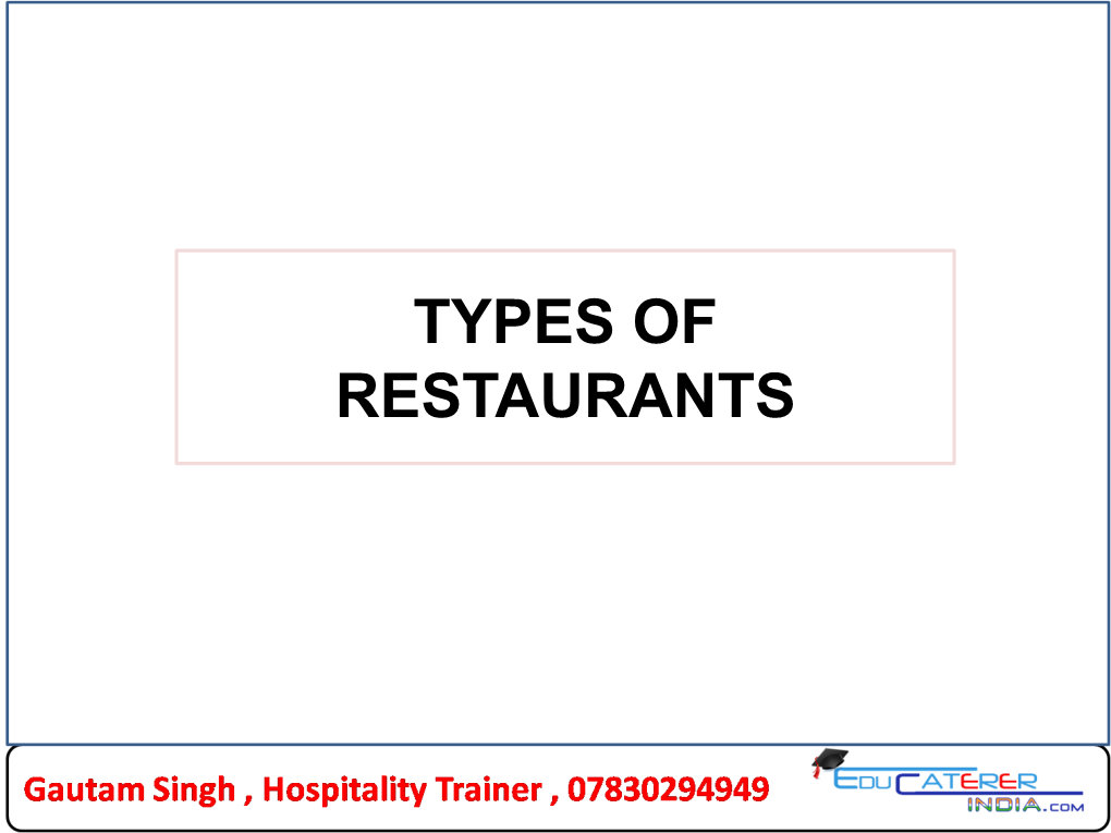 Types of Restaurants Session Objectives