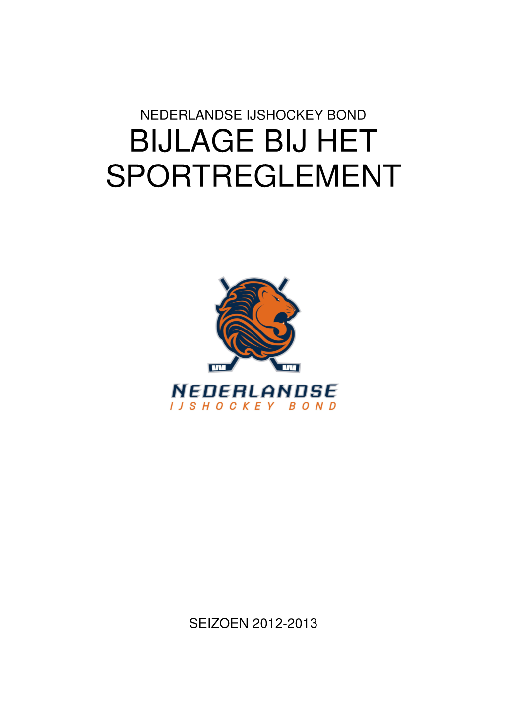 Bijlage Bij Het Sportreglement