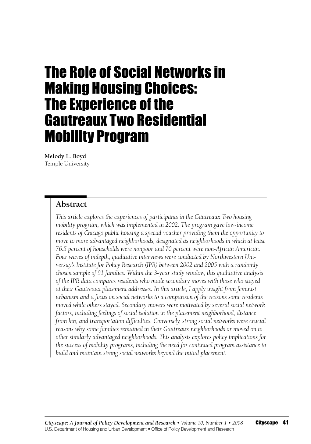 The Role of Social Networks in Making Housing Choices: the Experience of the Gautreaux Two Residential Mobility Program