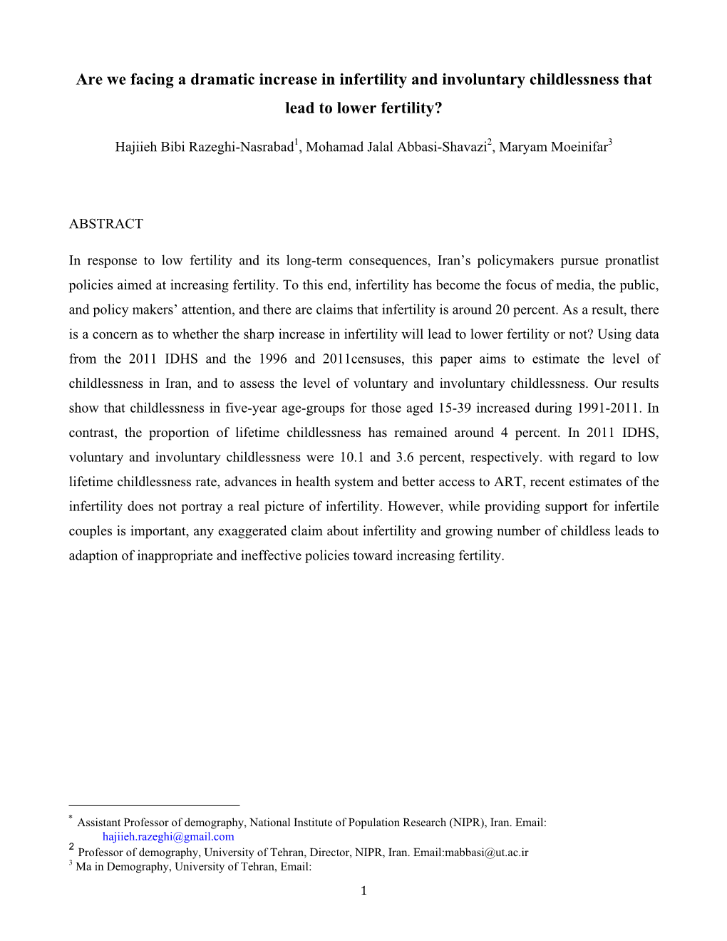 Childlessness in Iran, and to Assess the Level of Voluntary and Involuntary Childlessness