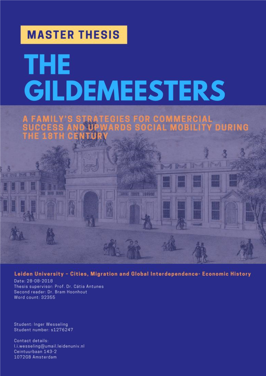 The Gildemeesters a Family’S Strategies for Commercial Success and Upwards Social Mobility During the 18Th Century