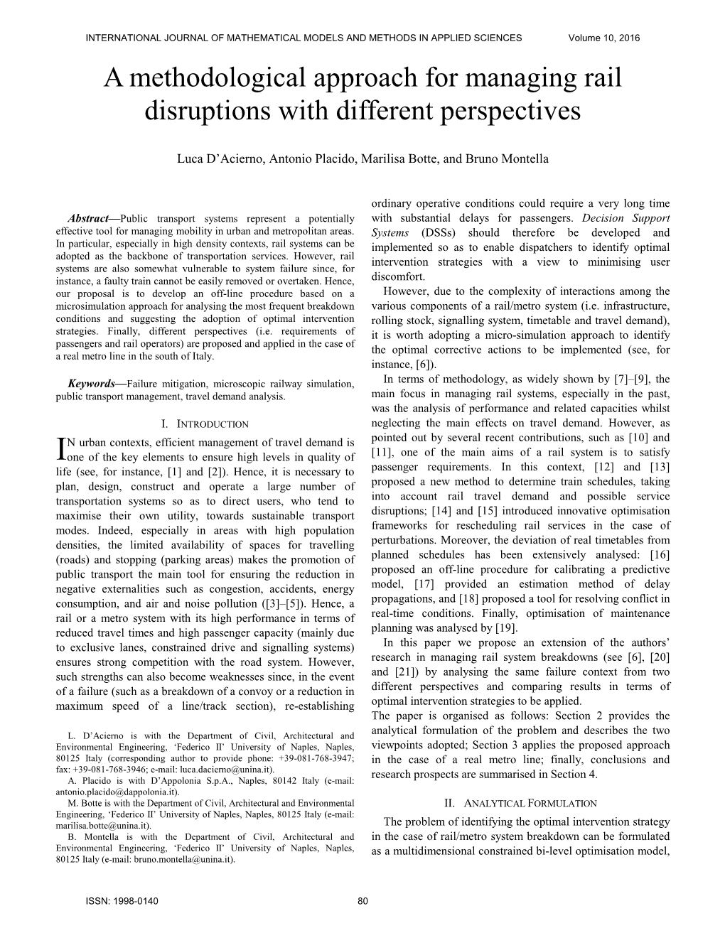 A Methodological Approach for Managing Rail Disruptions with Different Perspectives