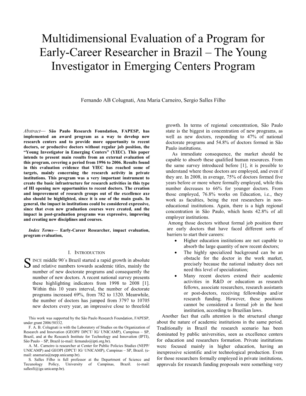 Multidimensional Evaluation of a Program for Early-Career Researcher in Brazil – the Young Investigator in Emerging Centers Program
