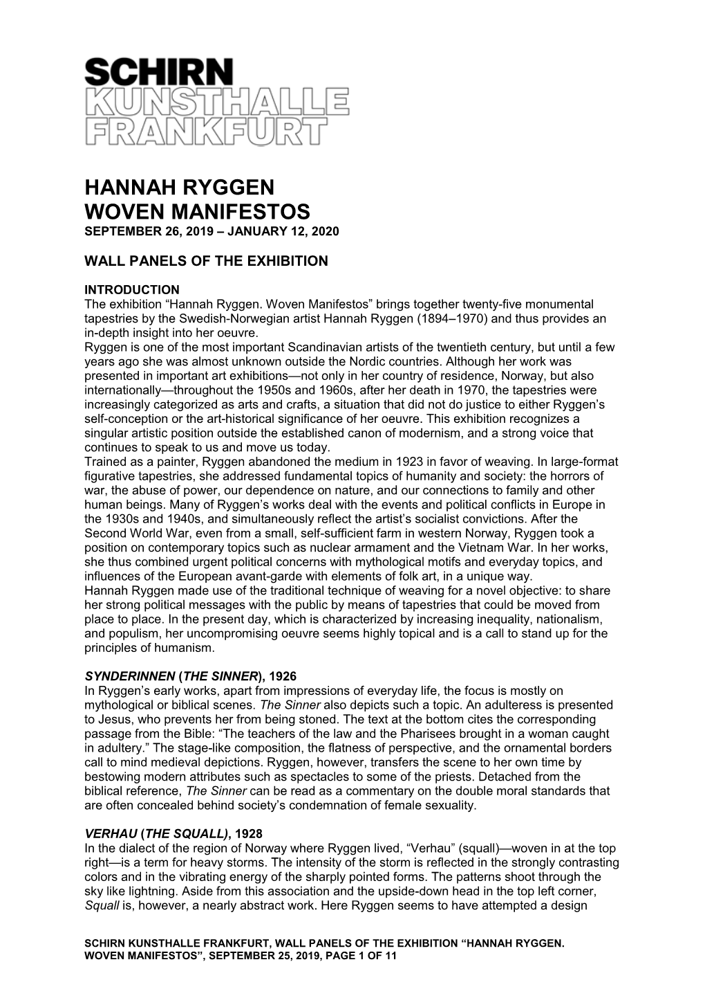 Hannah Ryggen Woven Manifestos September 26, 2019 – January 12, 2020