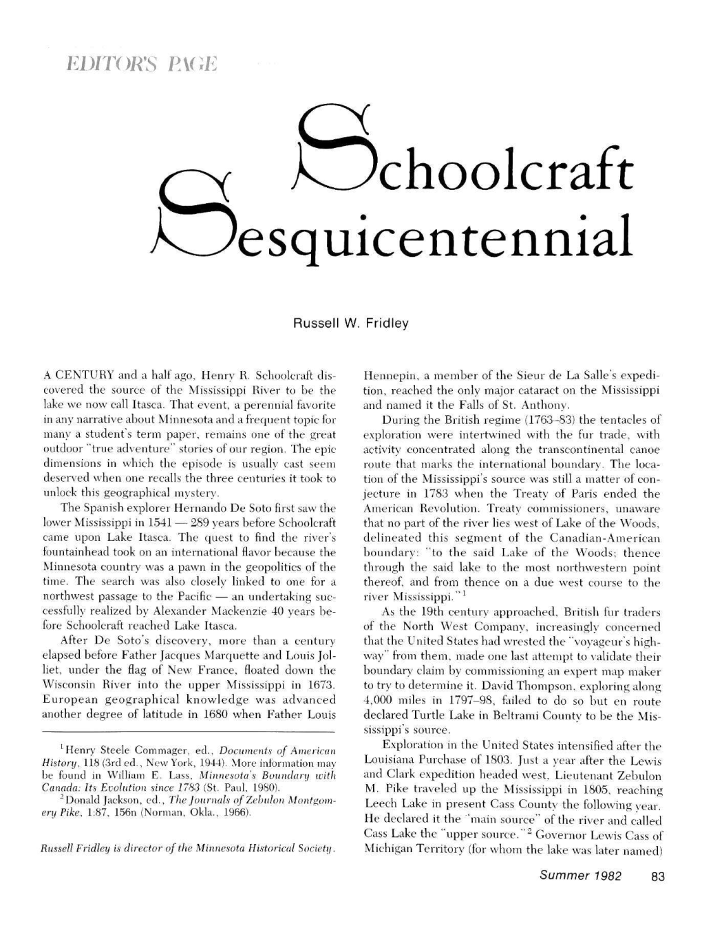 Schoolcraft Sesquicentennial / Russell W. Fridley