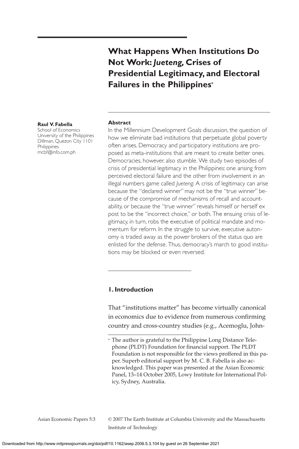 Jueteng, Crises of Presidential Legitimacy, and Electoral Failures in the Philippines*