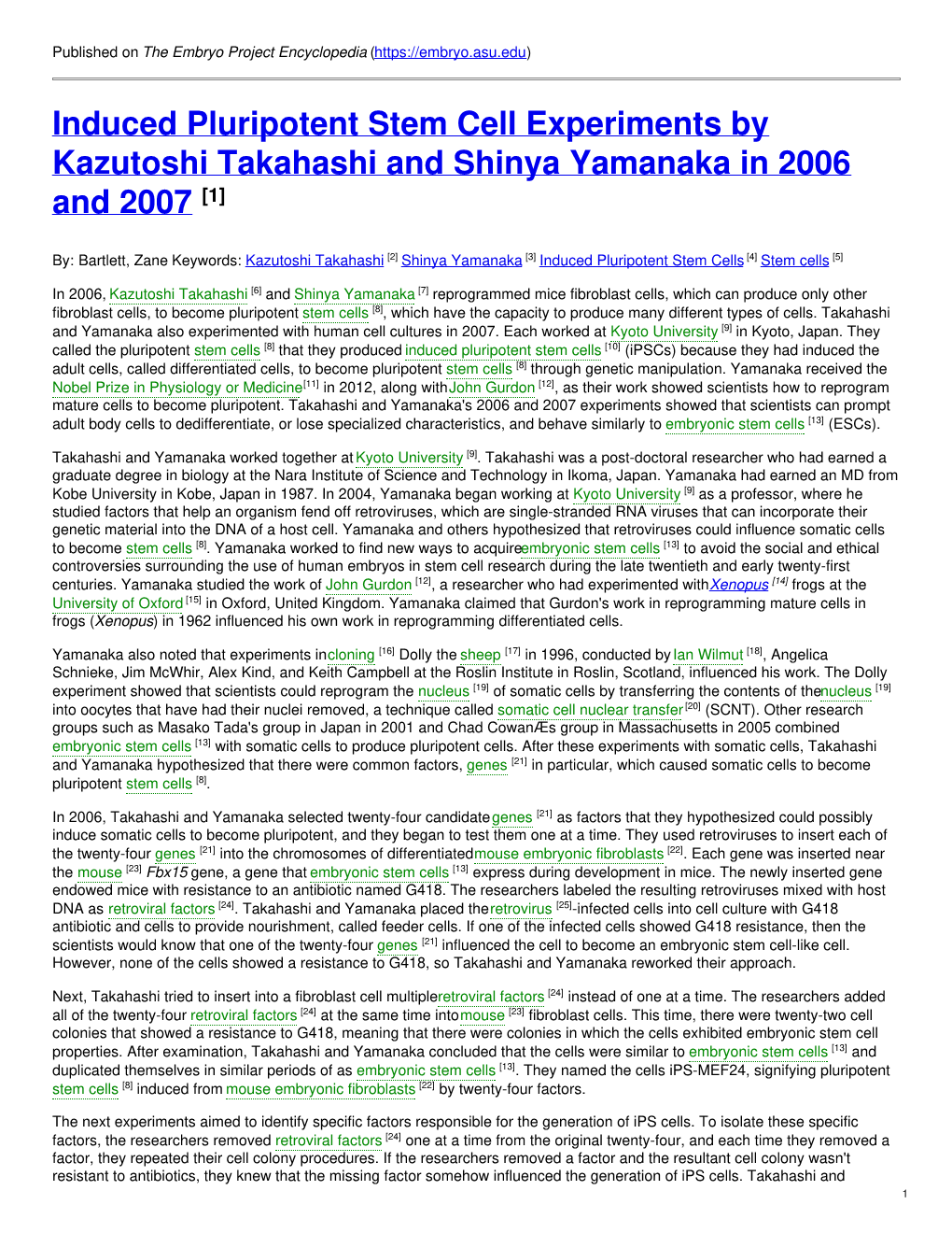 Induced Pluripotent Stem Cell Experiments by Kazutoshi Takahashi and Shinya Yamanaka in 2006 and 2007 [1]