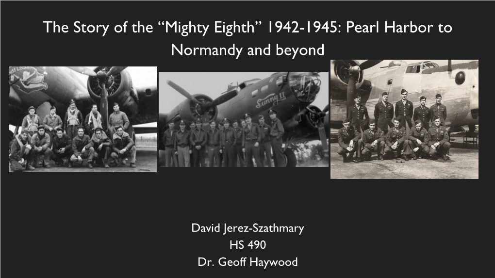 “Mighty Eighth” 1941-1945