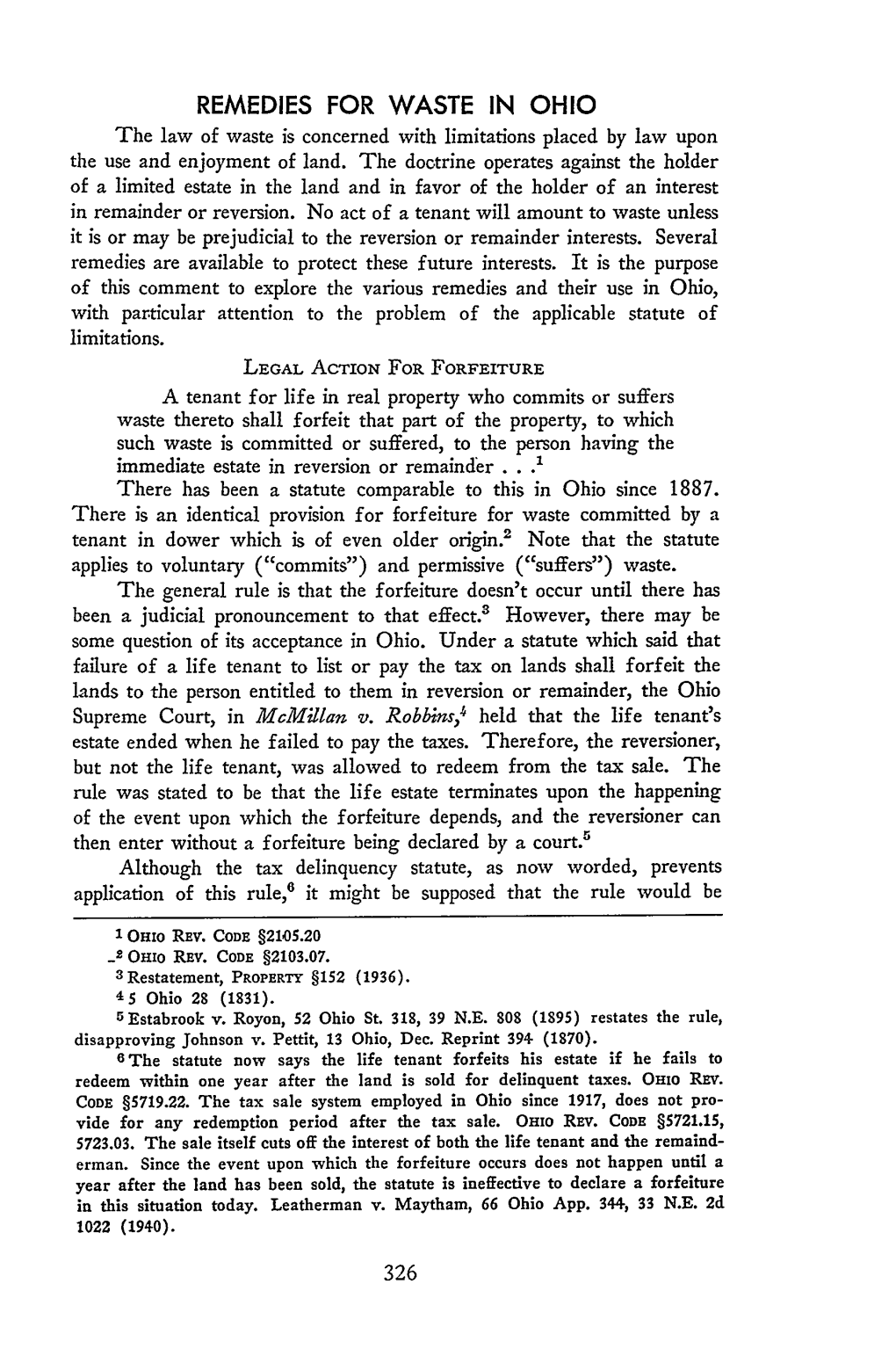 REMEDIES for WASTE in OHIO the Law of Waste Is Concerned with Limitations Placed by Law Upon the Use and Enjoyment of Land