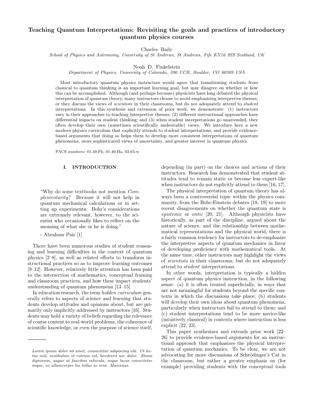 Teaching Quantum Interpretations: Revisiting the Goals and Practices of Introductory Quantum Physics Courses