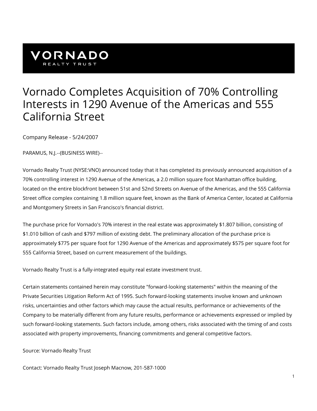 Vornado Completes Acquisition of 70% Controlling Interests in 1290 Avenue of the Americas and 555 California Street