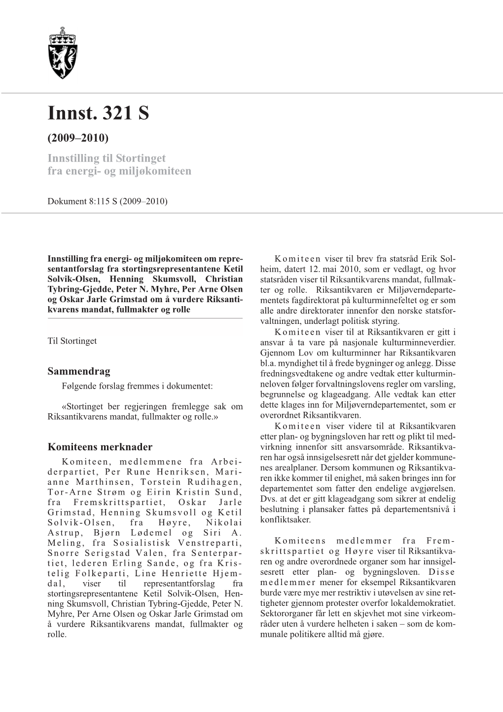 Innst. 321 S (2009–2010) Innstilling Til Stortinget Fra Energi- Og Miljøkomiteen