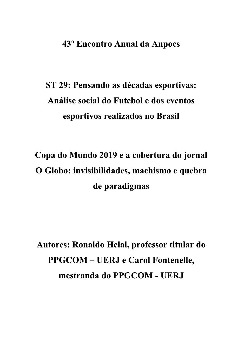 43º Encontro Anual Da Anpocs ST 29: Pensando As Décadas Esportivas