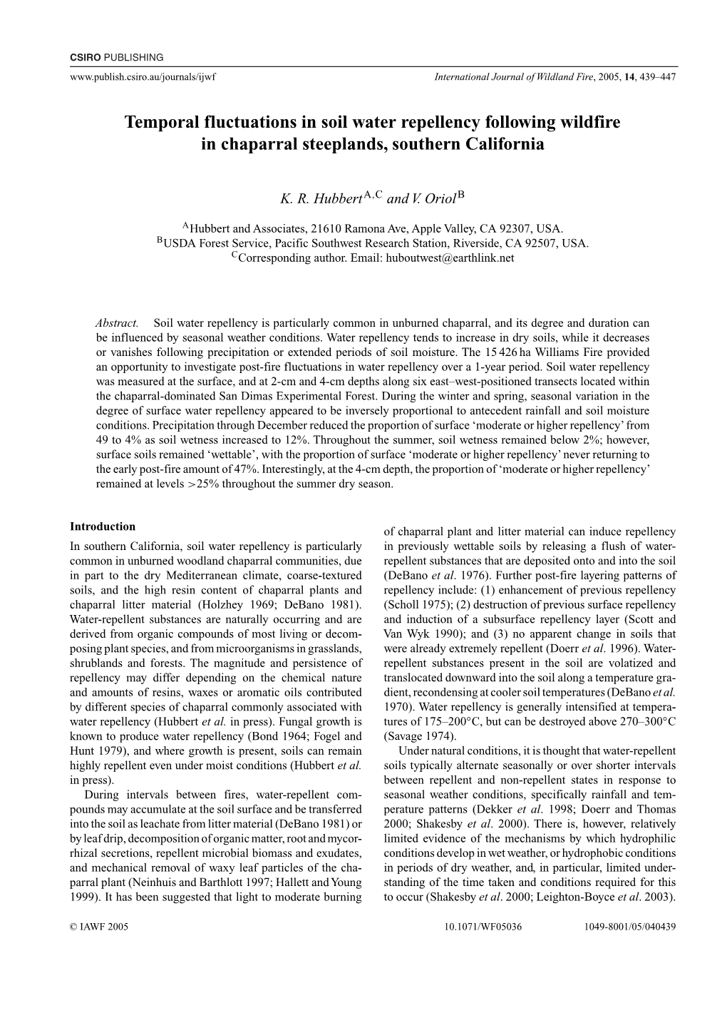 Temporal Fluctuations in Soil Water Repellency Following Wildfire in Chaparral Steeplands, Southern California