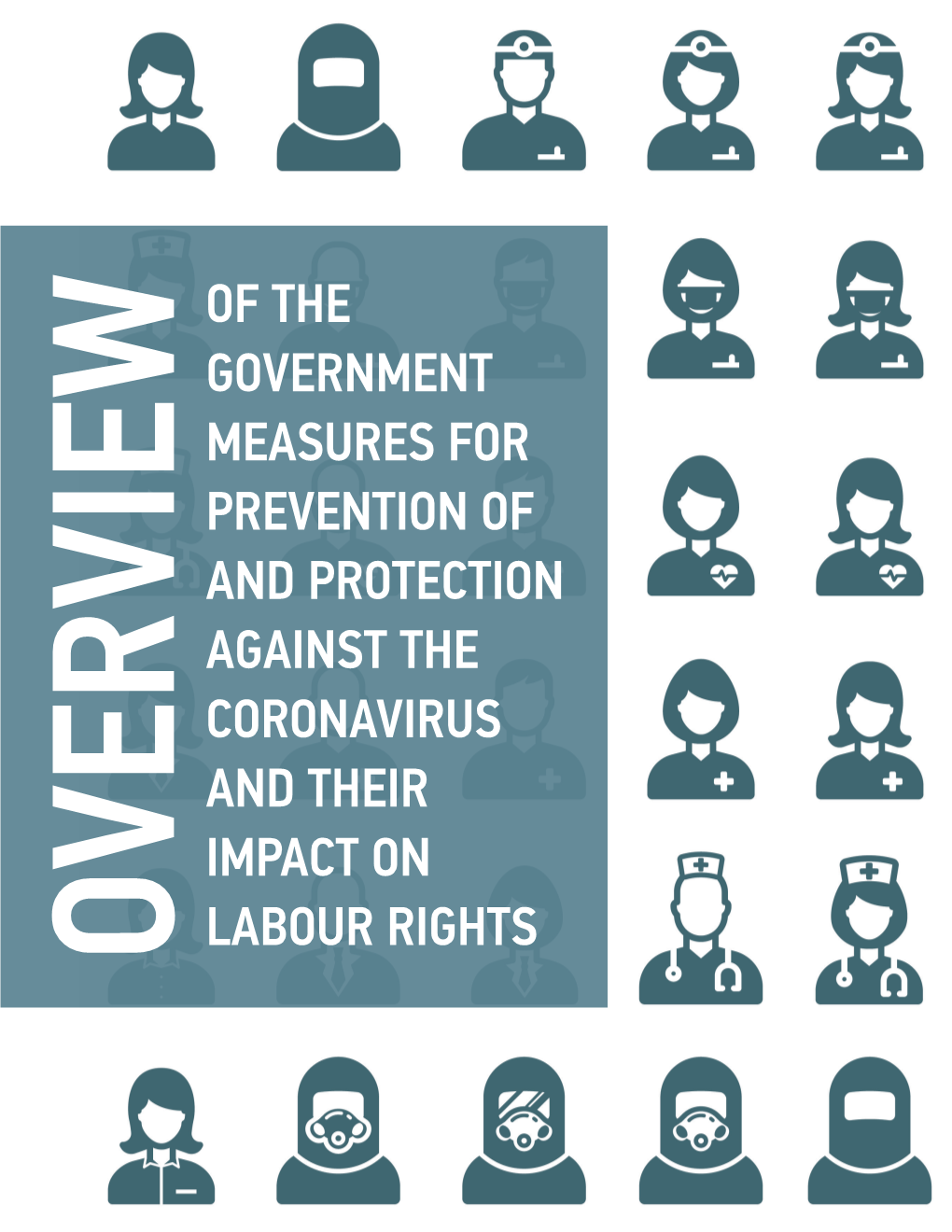 Overview of the Government Measures for Prevention of and Protection