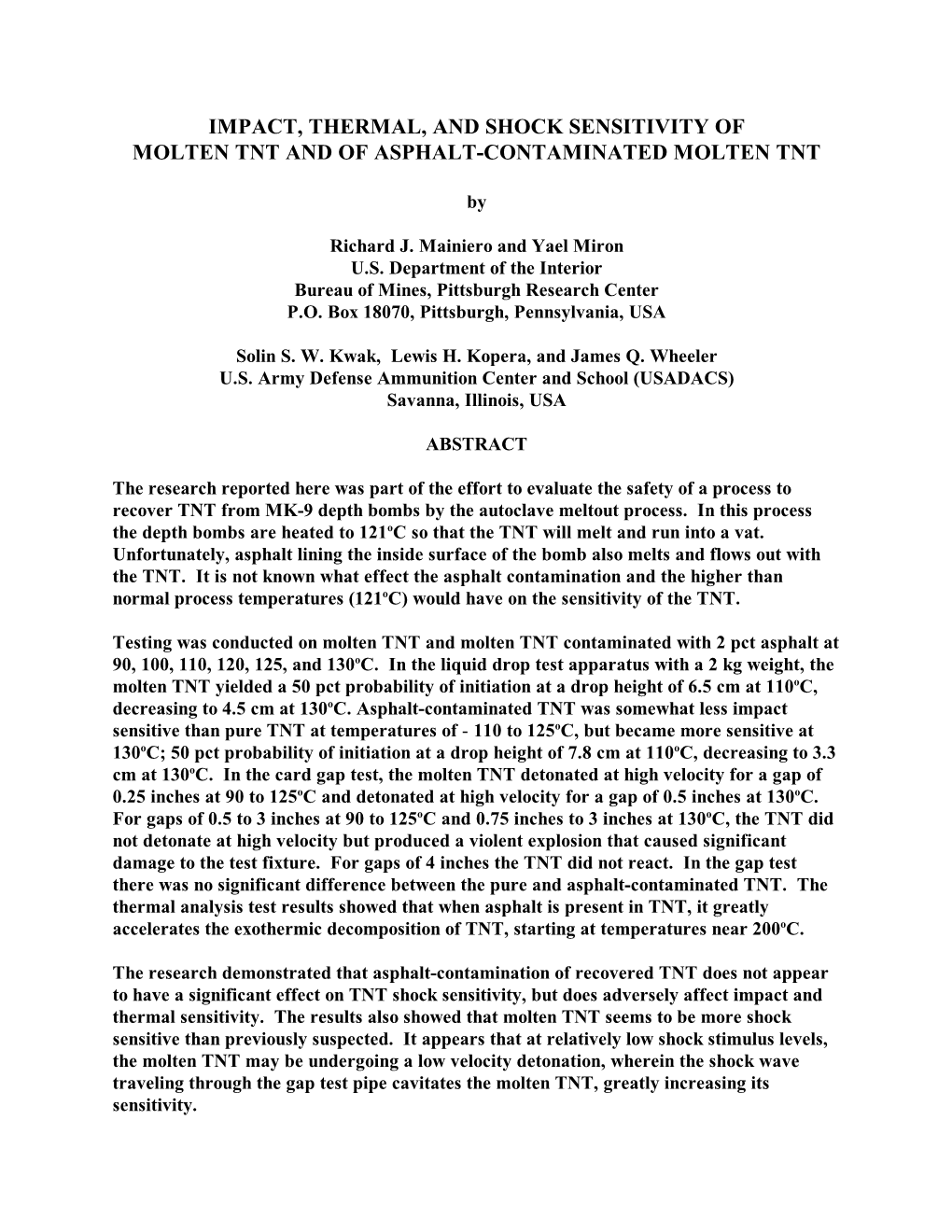 Impact, Thermal, and Shock Sensitivity of Molten Tnt and of Asphalt-Contaminated Molten Tnt