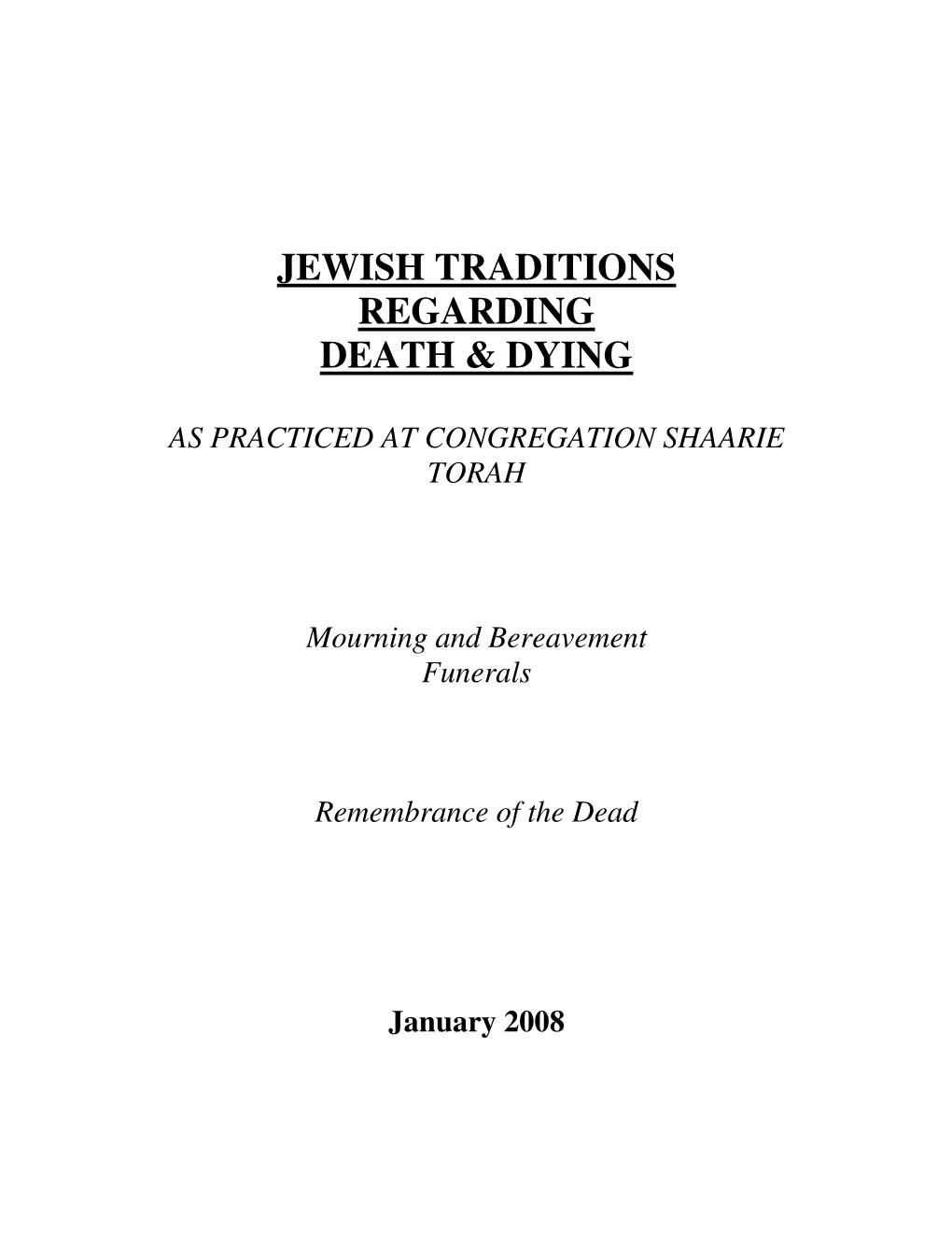 Jewish Traditions Regarding Death & Dying