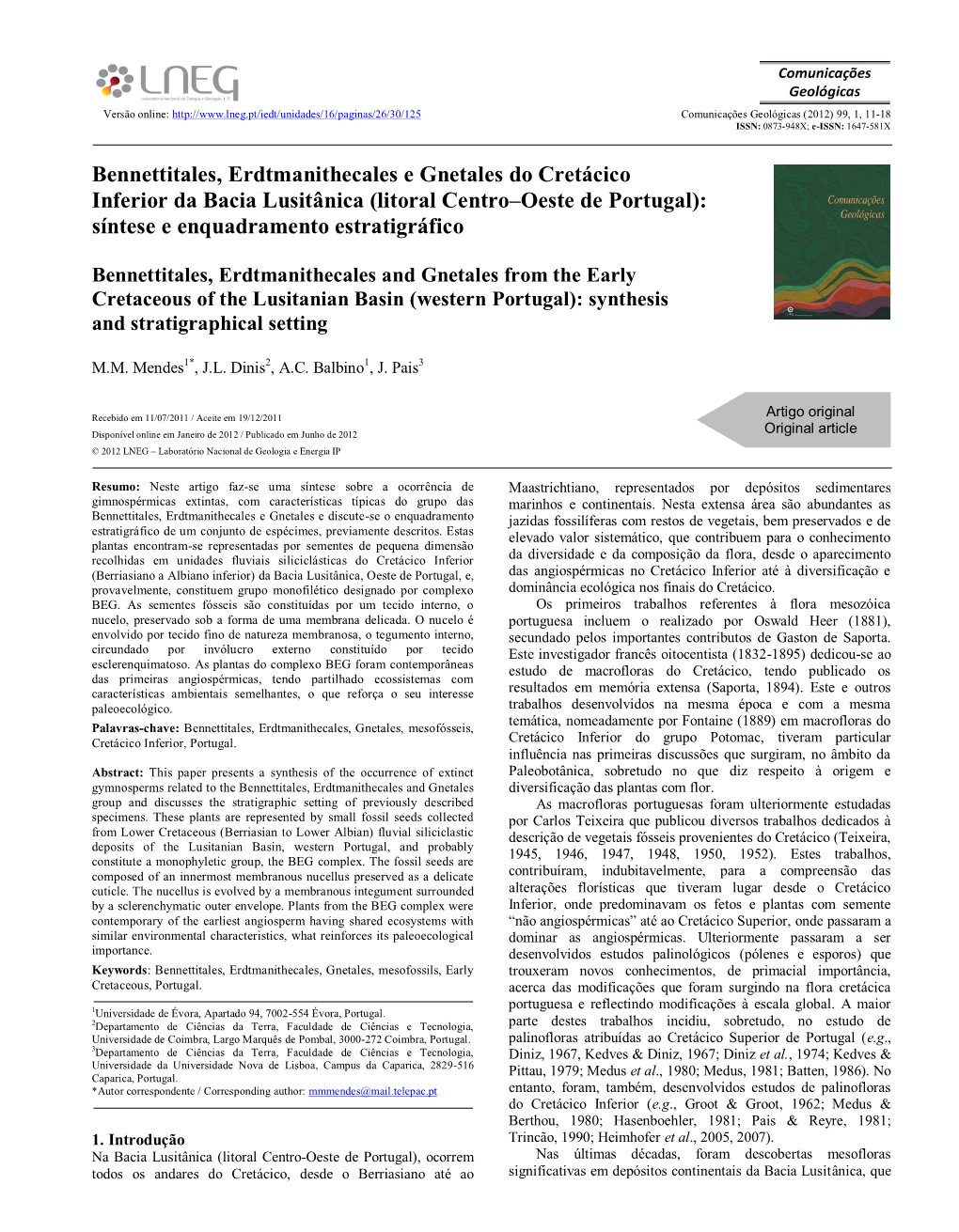 Bennettitales, Erdtmanithecales E Gnetales Do Cretácico Inferior Da Bacia Lusitânica (Litoral Centro–Oeste De Portugal): Síntese E Enquadramento Estratigráfico