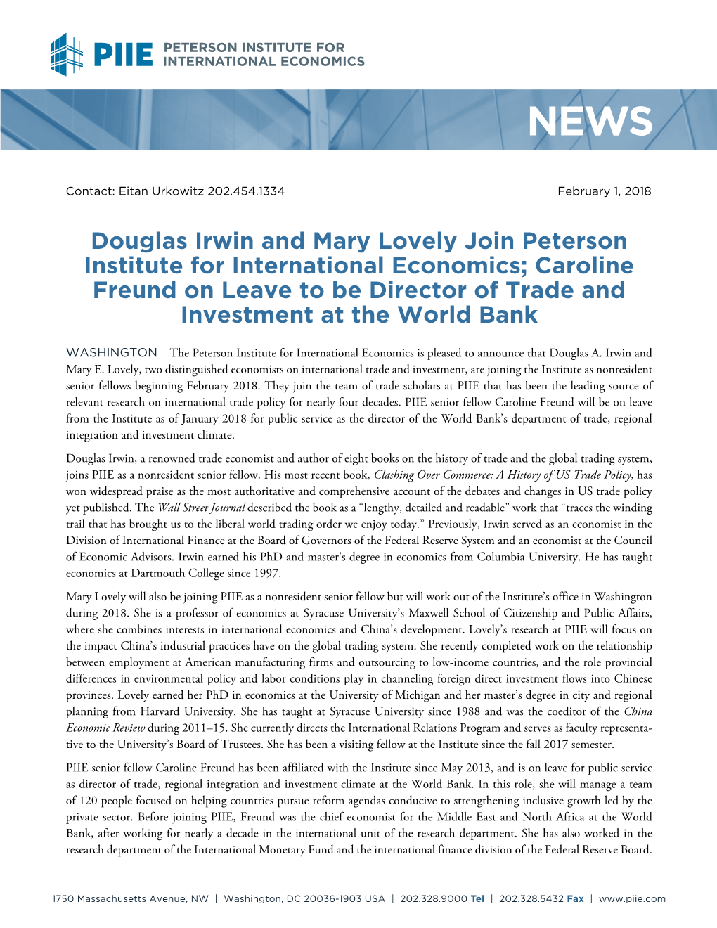 Douglas Irwin and Mary Lovely Join Peterson Institute for International Economics; Caroline Freund on Leave to Be Director of Trade and Investment at the World Bank