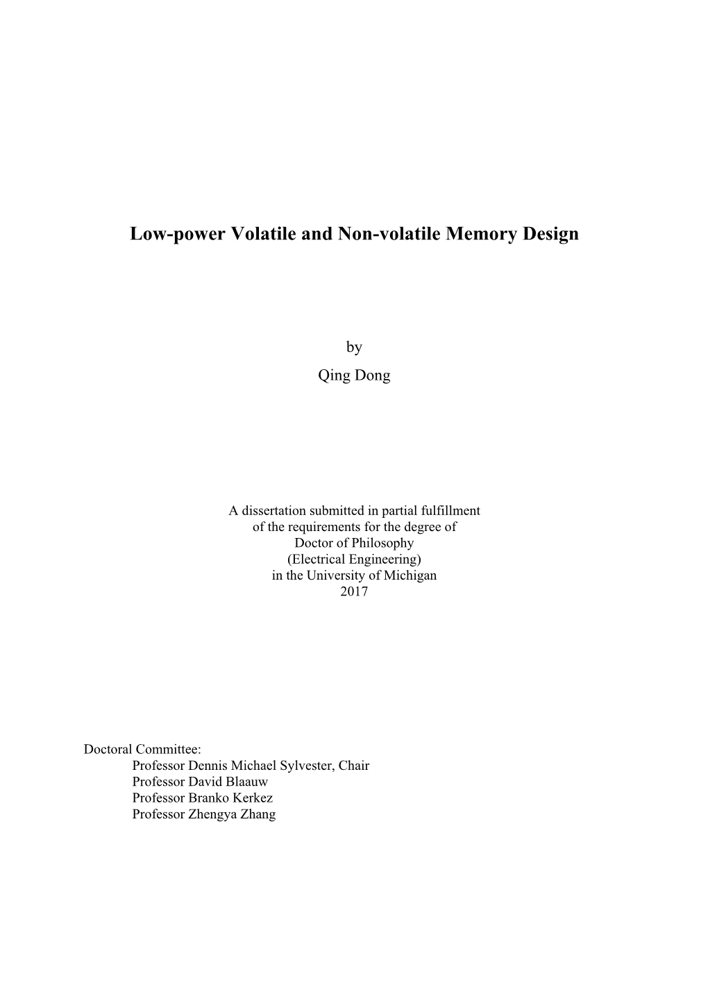 Low-Power Volatile and Non-Volatile Memory Design