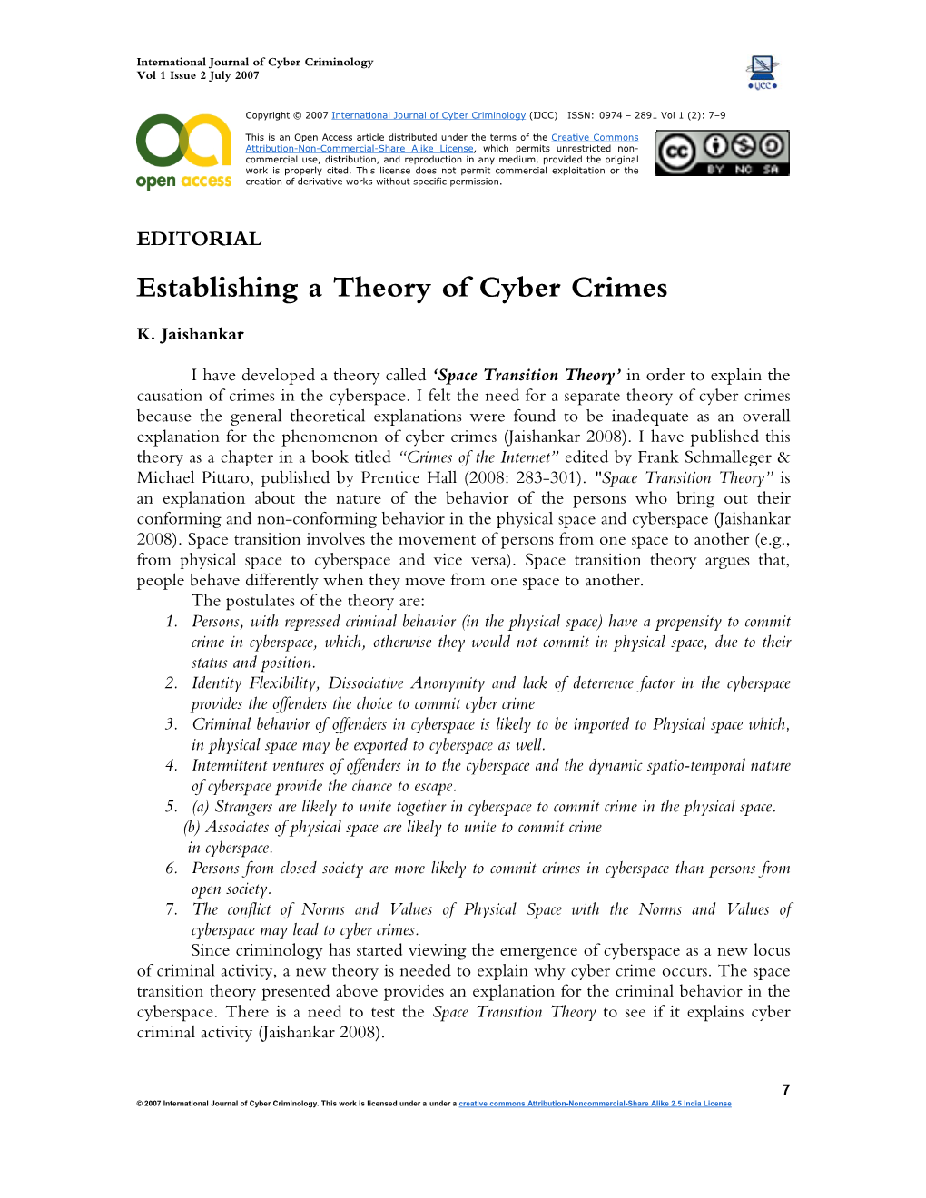 Cyber Criminology and Space Transition Theory