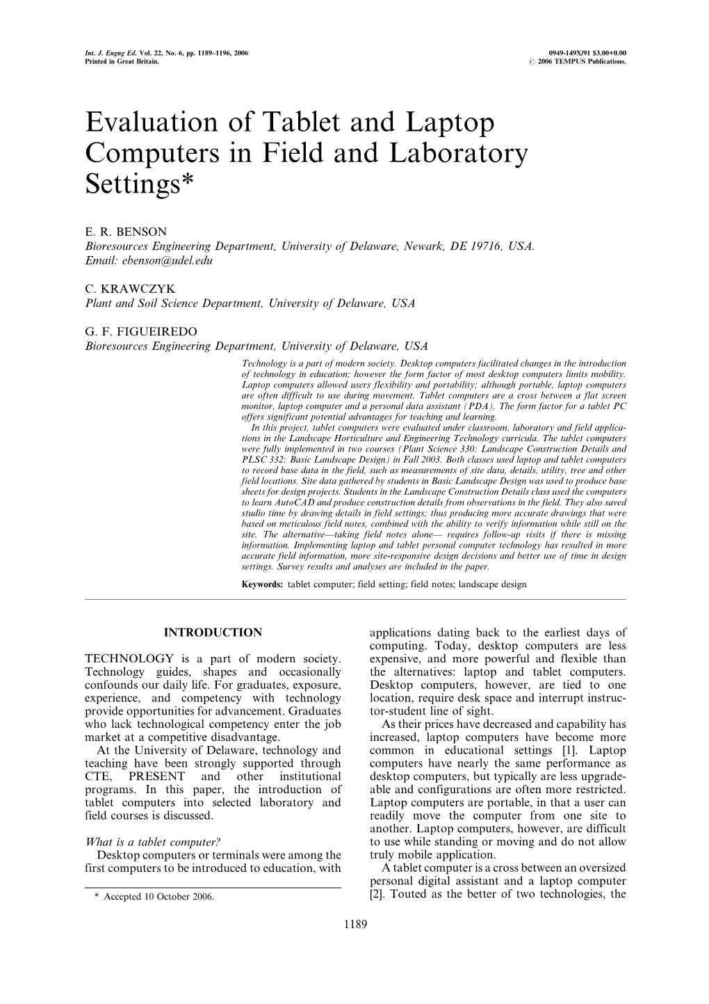 Evaluation of Tablet and Laptop Computers in Field and Laboratory Settings*