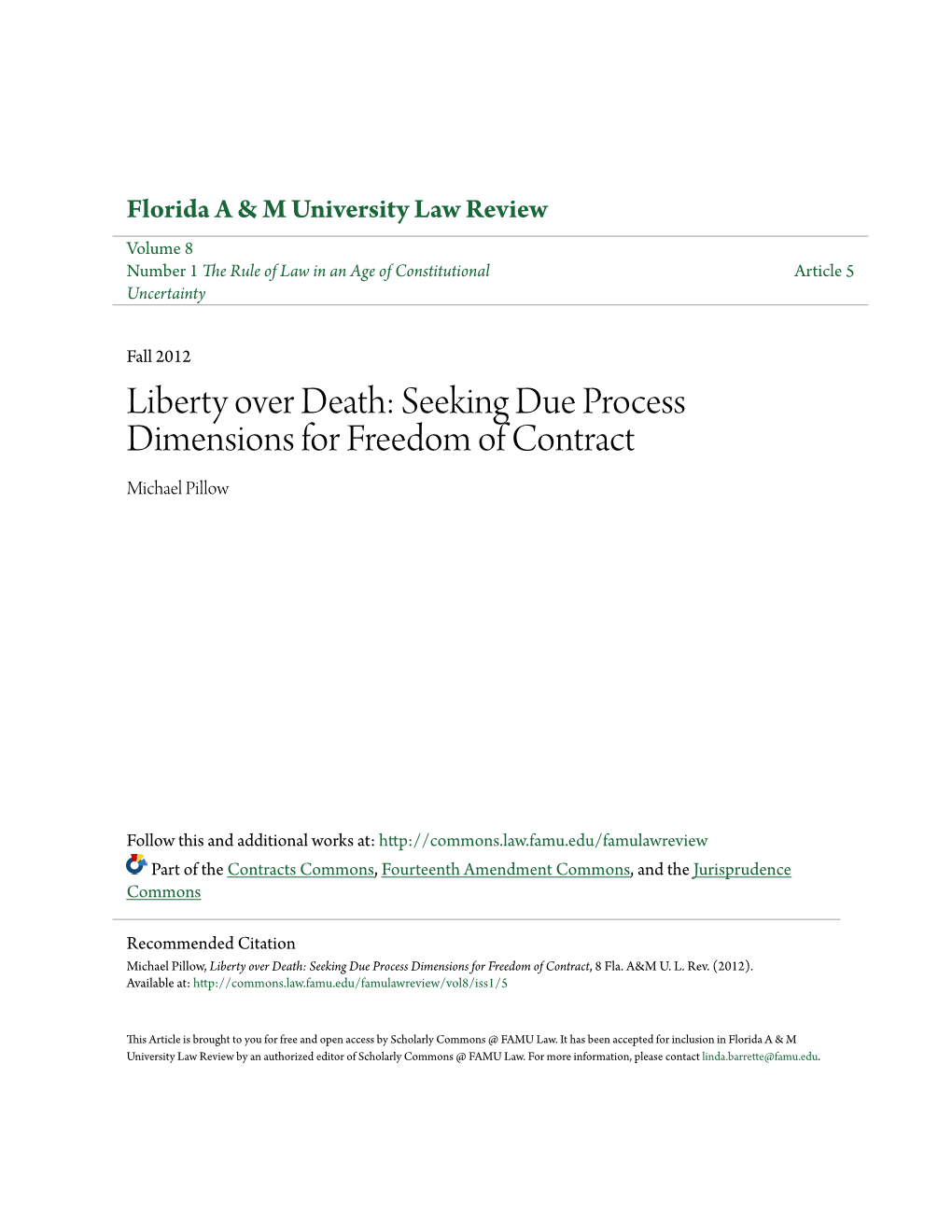 Seeking Due Process Dimensions for Freedom of Contract Michael Pillow