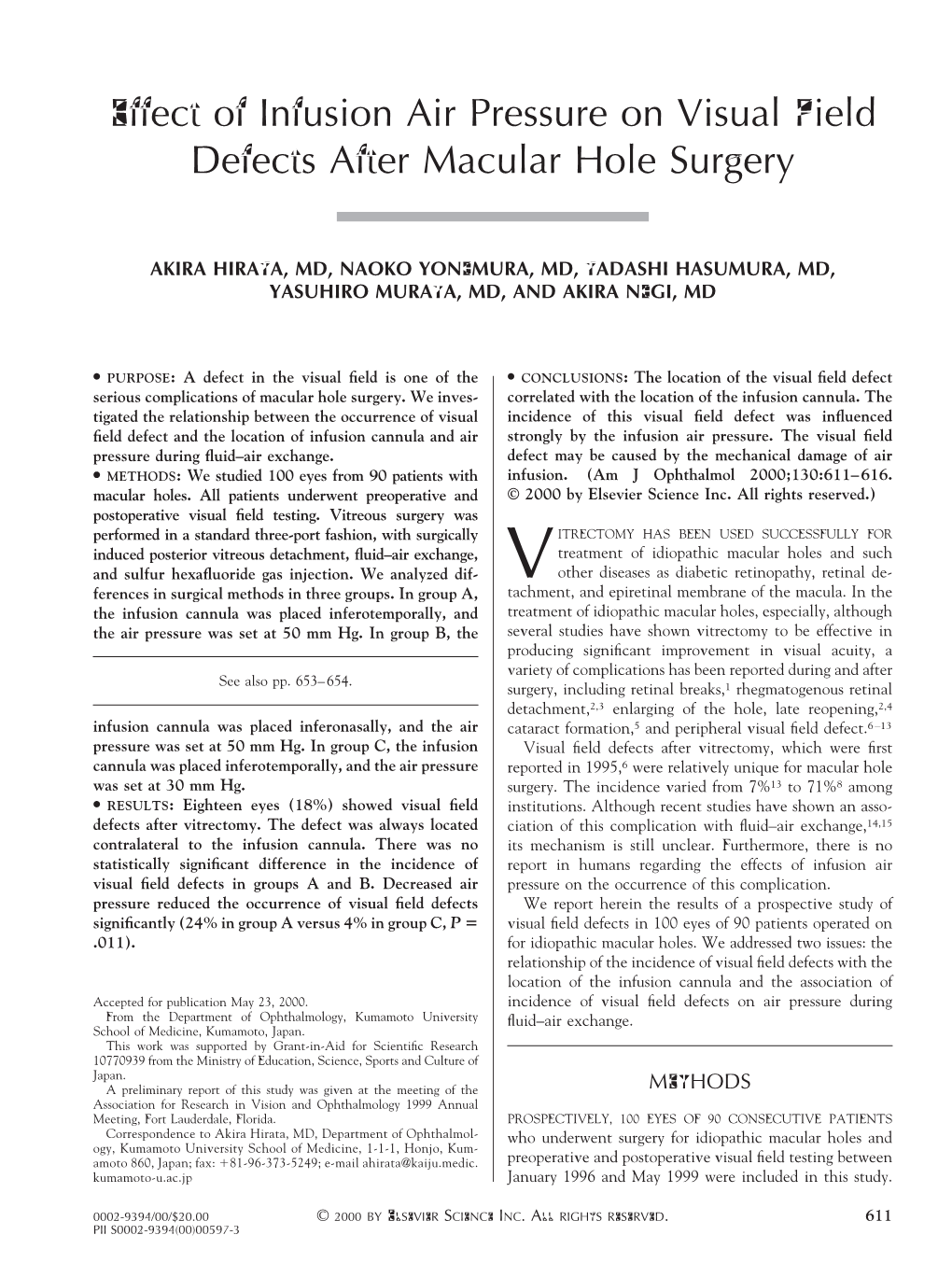 Effect of Infusion Air Pressure on Visual Field Defects After Macular Hole Surgery