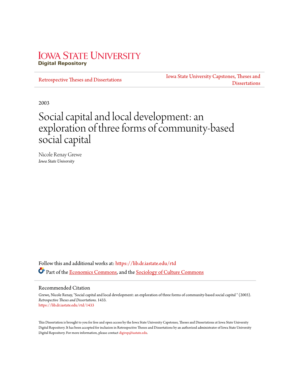 An Exploration of Three Forms of Community-Based Social Capital Nicole Renay Grewe Iowa State University
