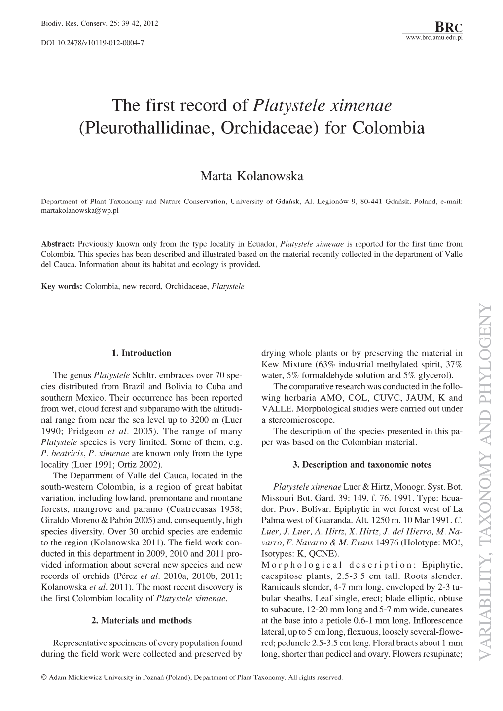 The First Record of Platystele Ximenae (Pleurothallidinae, Orchidaceae) for Colombia