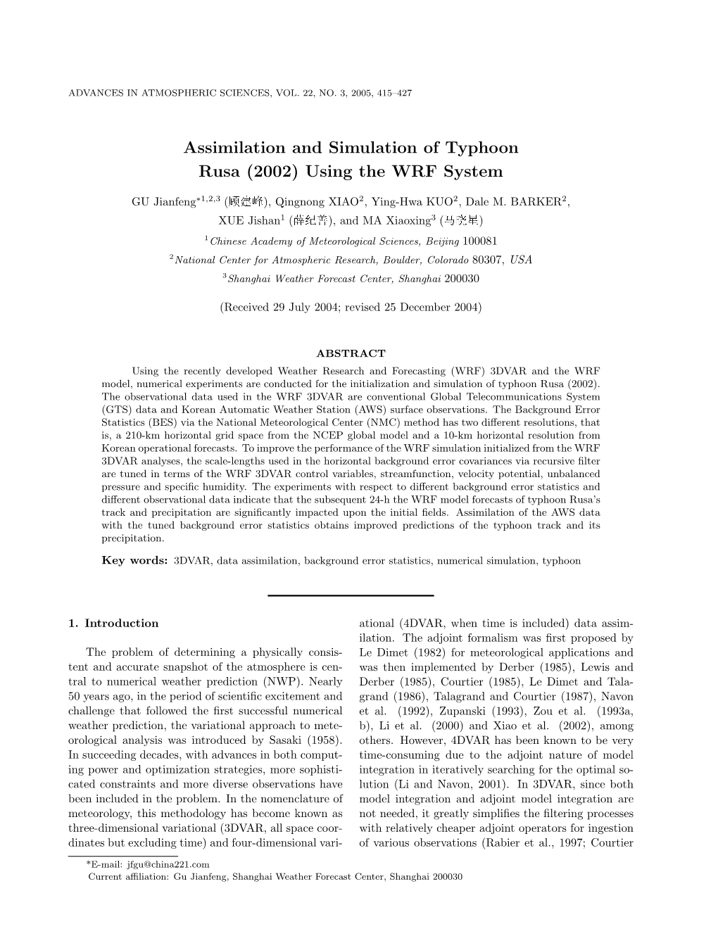 Assimilation and Simulation of Typhoon Rusa (2002) Using the WRF System