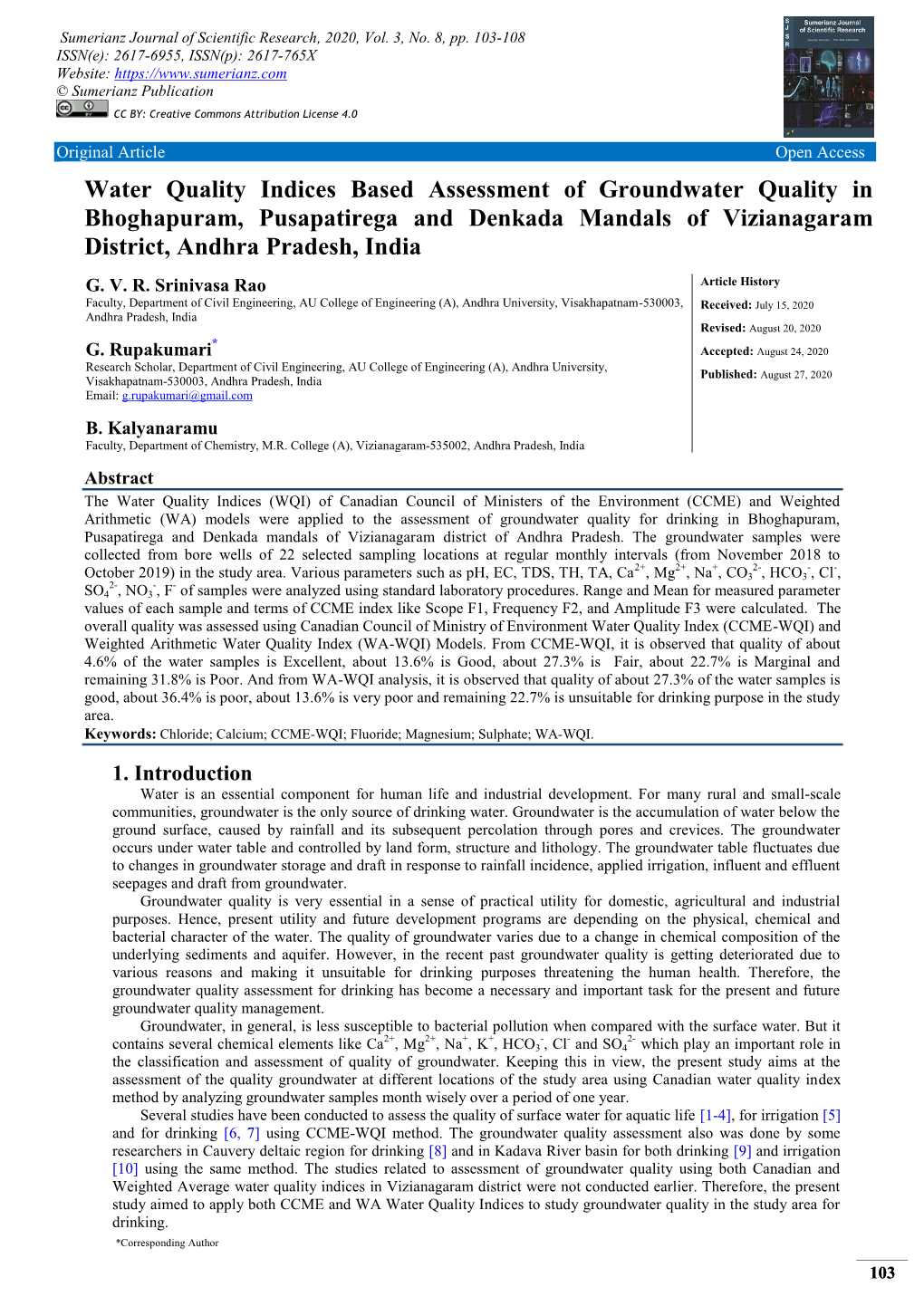 Water Quality Indices Based Assessment of Groundwater Quality in Bhoghapuram, Pusapatirega and Denkada Mandals of Vizianagaram District, Andhra Pradesh, India