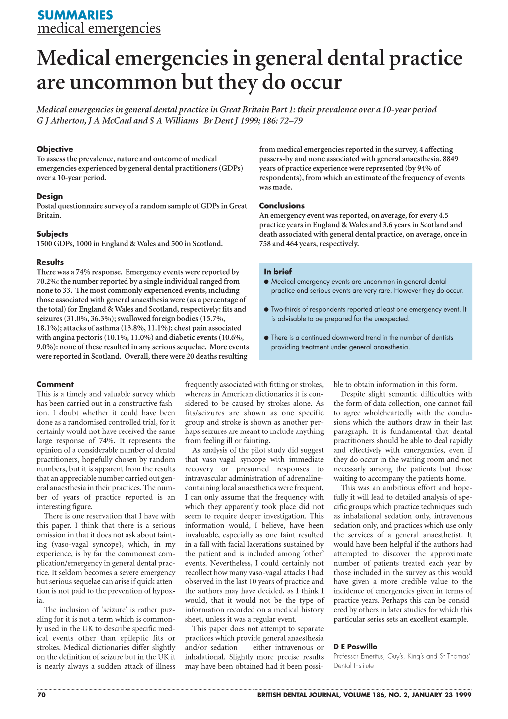 Medical Emergencies in General Dental Practice Are Uncommon but They Do Occur