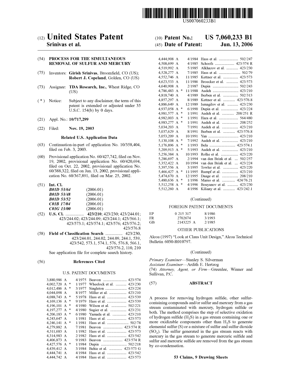 (12) United States Patent (10) Patent No.: US 7,060,233 B1 Srinivas Et Al