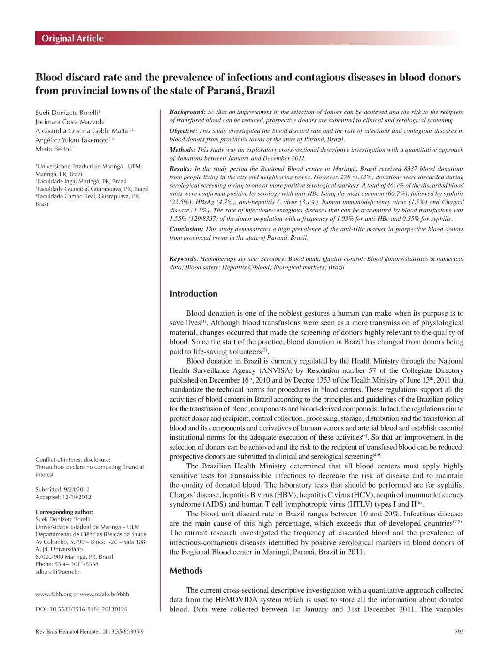 Blood Discard Rate and the Prevalence of Infectious and Contagious Diseases in Blood Donors from Provincial Towns of the State of Paraná, Brazil