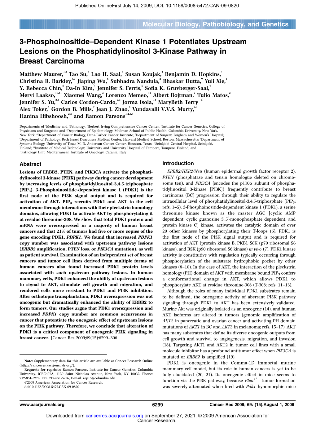 3-Phosphoinositide–Dependent Kinase 1 Potentiates Upstream Lesions on the Phosphatidylinositol 3-Kinase Pathway in Breast Carcinoma