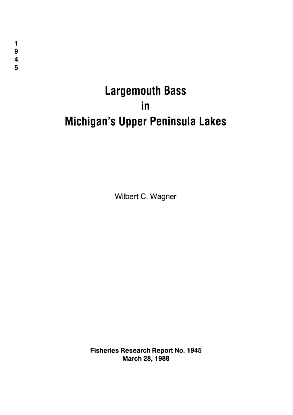 Largemouth Bass in Michigan's Upper Peninsula Lakes