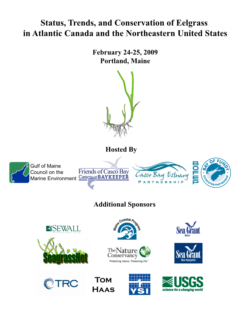 Status, Trends, and Conservation of Eelgrass in Atlantic Canada and the Northeastern United States: Workshop Report