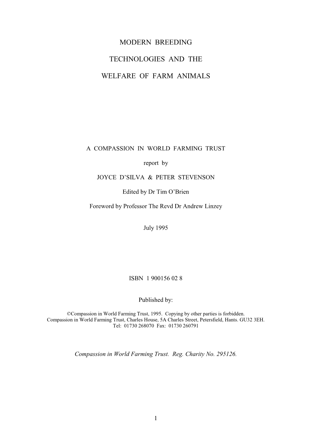 Modern Breeding Technologies and the Welfare of Farm Animals