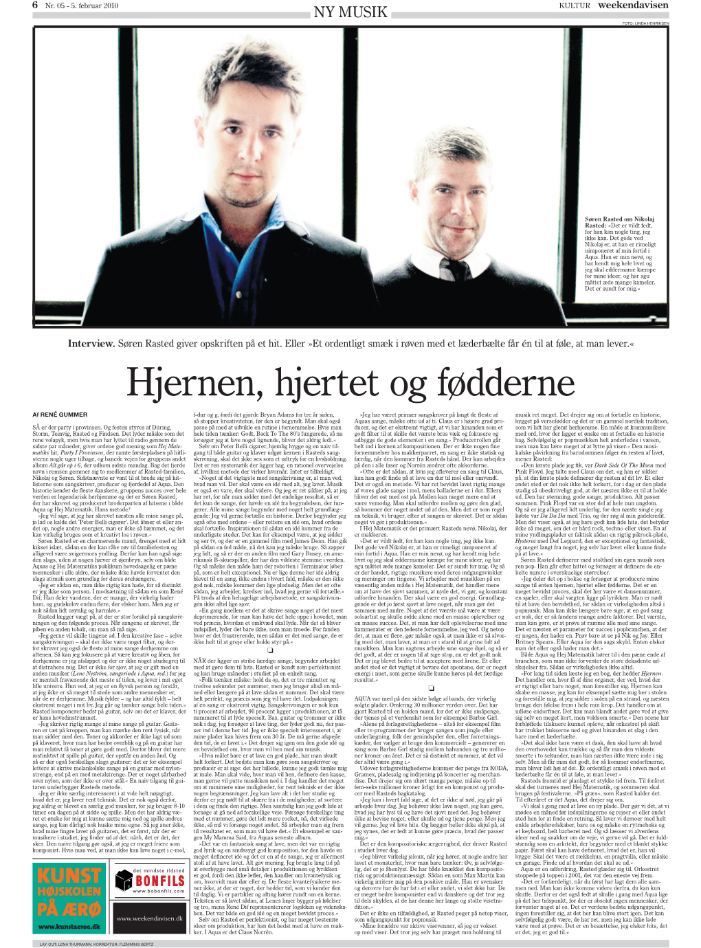 Hjernen, Hjertet Og Fødderne