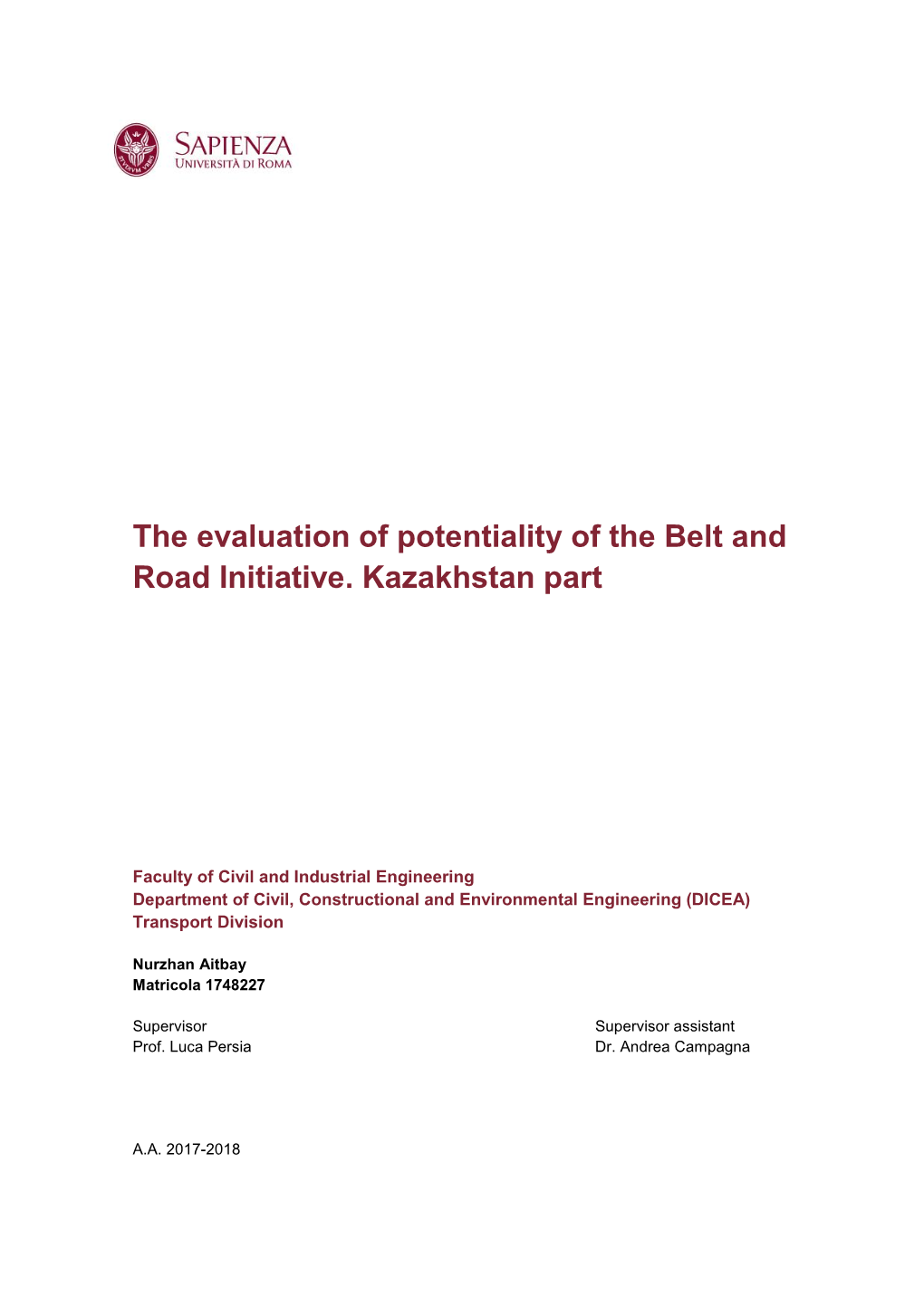 The Evaluation of Potentiality of the Belt and Road Initiative. Kazakhstan Part