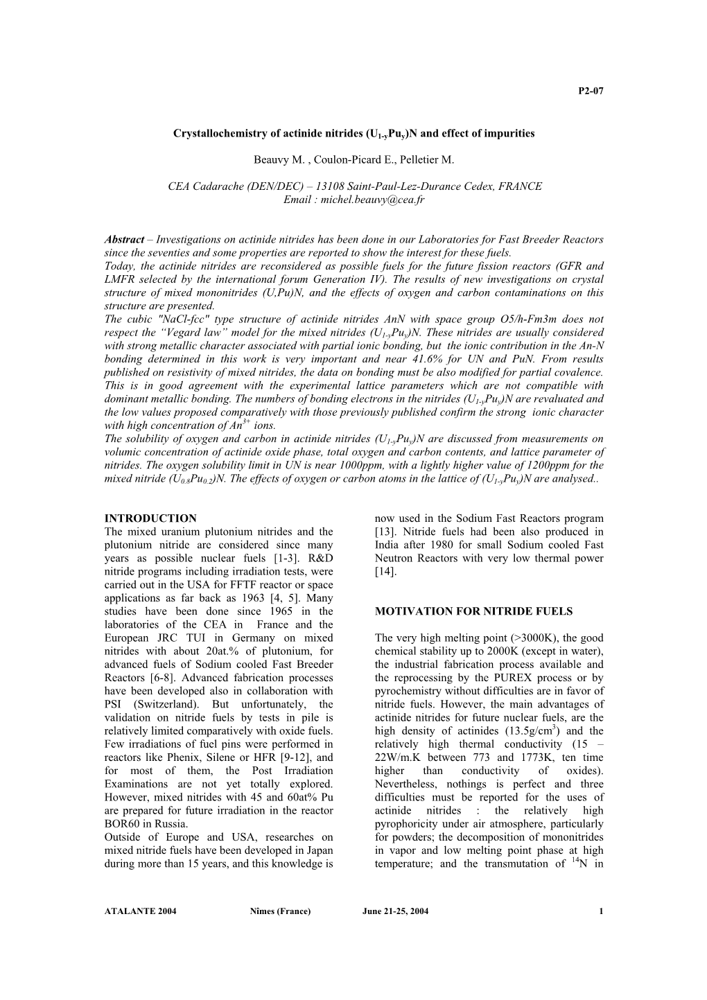 Crystallochemistry of Actinide Nitrides (U1-Ypuy)N and Effect of Impurities