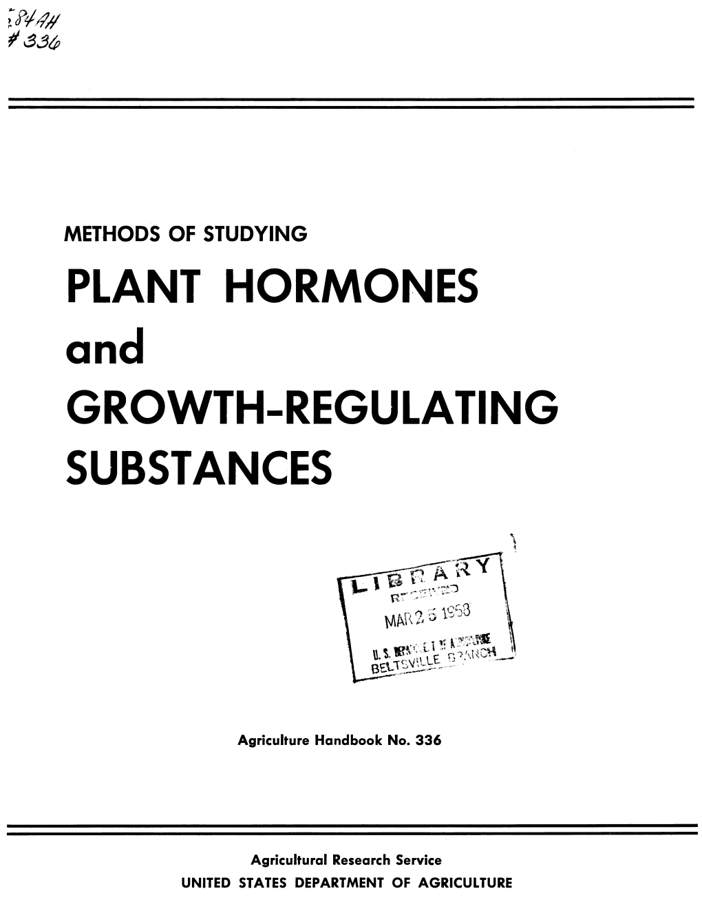 PLANT HORMONES and GROWTH-REGULATING SUBSTANCES