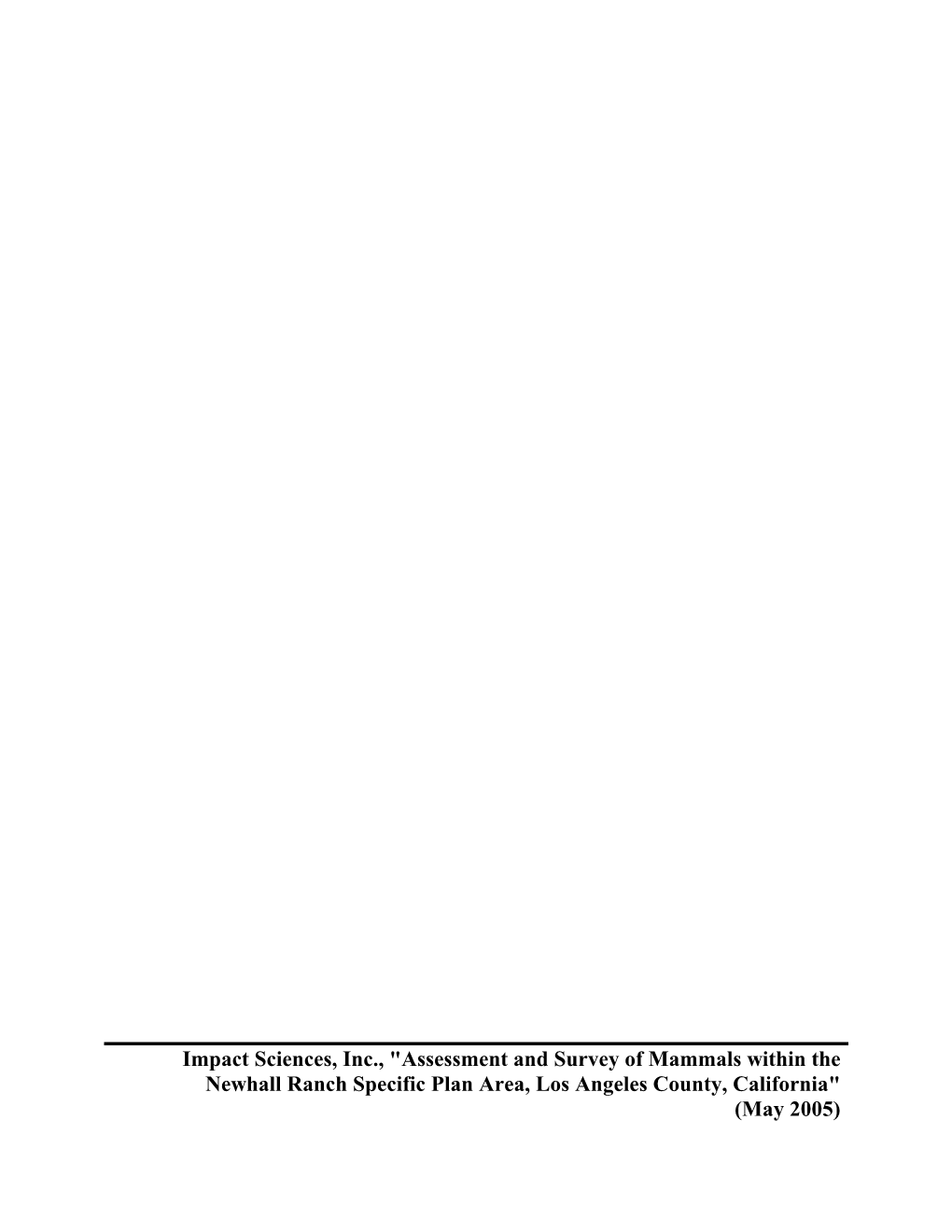 Assessment and Survey of Mammals Within the Newhall Ranch Specific