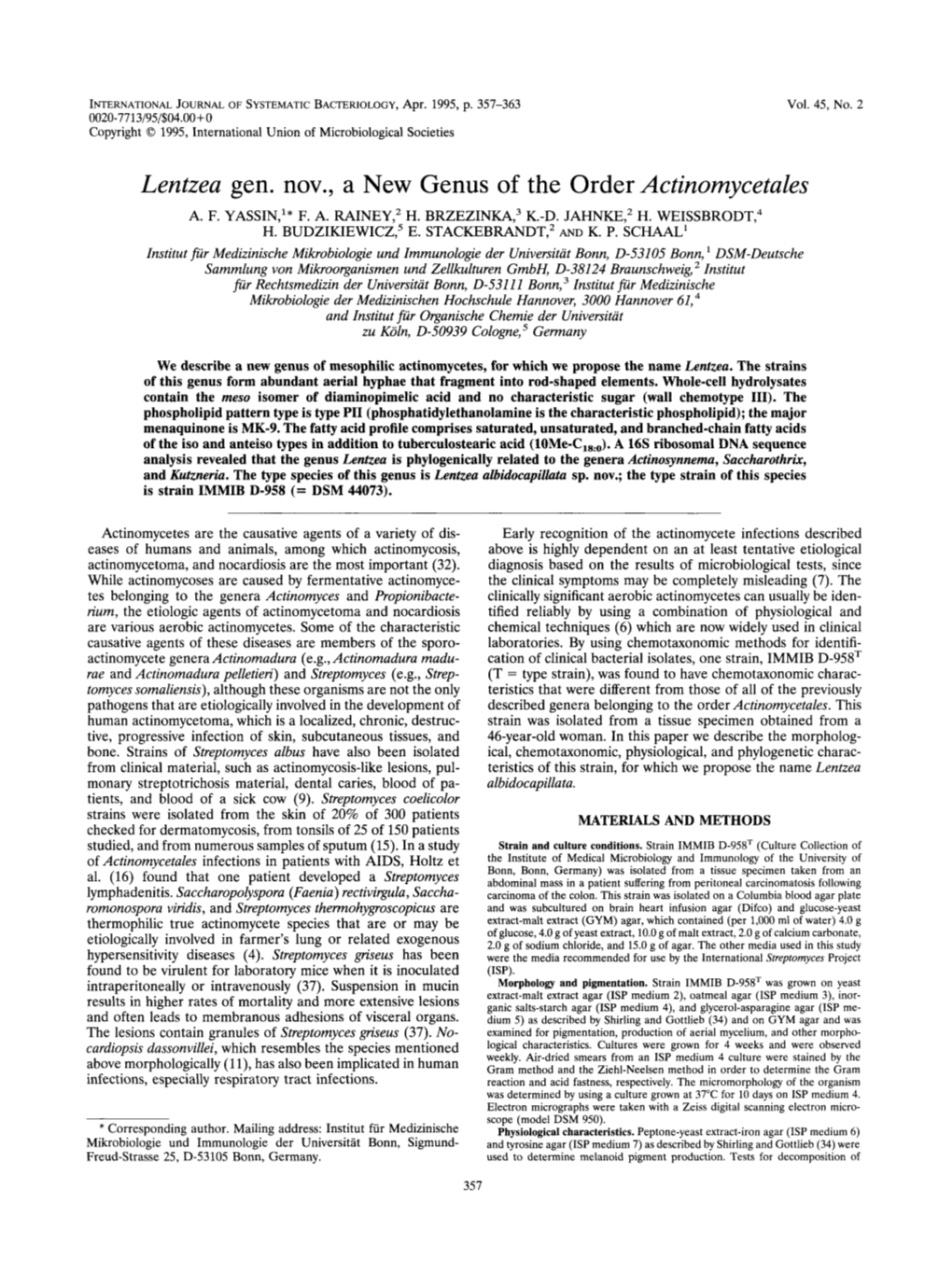 Lentzea Gen. Nov., a New Genus of the Order Actinomycetales A